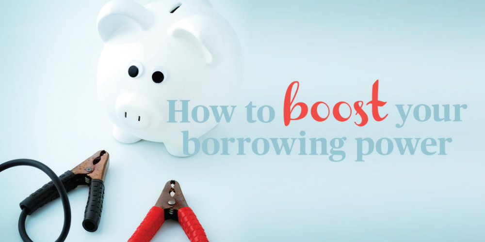 How To Boost Your Borrowing Power Star Loan
